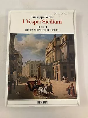 I Vespri Siciliani : Vocal Score By Giuseppe Verdi (1986 Trade Paperback) • $20.69