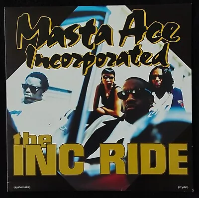 MASTA ACE INCORPORATED The INC Ride B/w The Phat Kat Ride 12  + PROMO PICTURE • $9.99