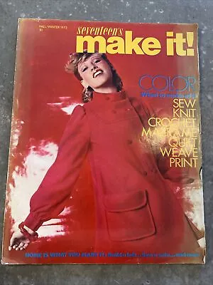Vintage 1972 SEVENTEEN Make It Very Retro Crafts Sewing Knitting Magazine • $25.98
