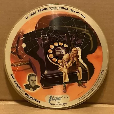 VOGUE PICTURE DISC 770 Art Kassel If That Phone Ever Rings Whiffenpoof Song • $29.99