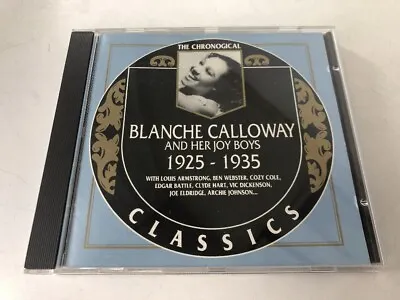 Blanche Calloway 1925-1935 The Chronogical Classics (Chronological) Jazz  • $18