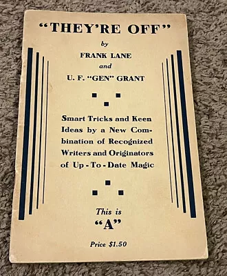 Vintage “They’re Off” Magic Book - Frank Lane UF Grant • $15