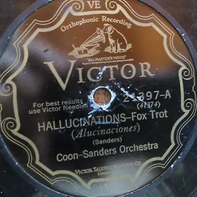 78 Rpm Victor 21397 Coon Sanders Hallucinations Red Miff Stompers Slippin V • $19.99