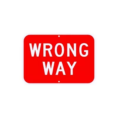 Wrong Way Sign Municipal Grade D.O.T. Street Parking Road 30  X 18  R5-9RA15RK • $55.03