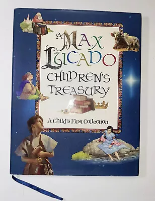 Max Lucado Children’s Treasury Storybook HC DJ • $9.99
