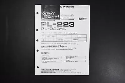 Pioneer PL-223 PL-223-S Stereo Turntable Service Manuals - Genuine Original • $19.99