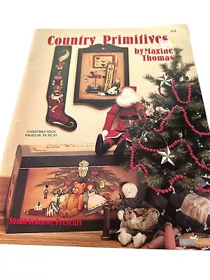 Country Primitives Maxine Thomas Holiday Christmas Painting Instructions 1993 • $14.50