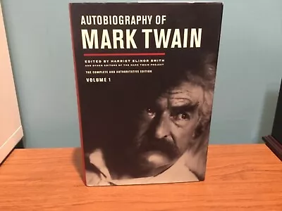 Autobiography Of Mark Twain Vol.1 By Harriet Smith 2010 1st Print HC/DJ Like New • $14