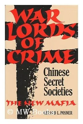 Warlords Of Crime: Chinese Secret Societies - The New MafiaGera • £10.34