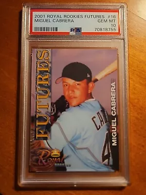 2001 Royal Rookies Futures #16 Miguel Cabrera Rc Psa 10  • $49.99