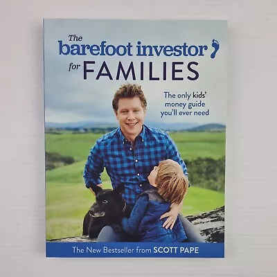 The Barefoot Investor For Families Scott Pape Paperback  • $24