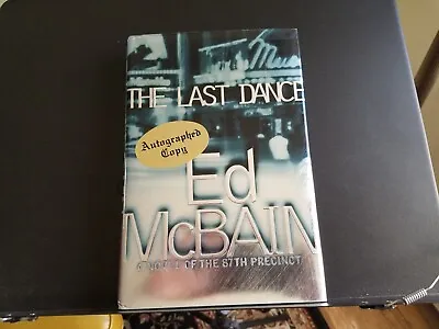 Ed McBain | The Last Dance | SIGNED | First Edition | HC W/ DJ • $20