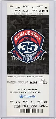 LeBron James LAST GAME NEW JERSEY TOMAHAWK JAM Nets Heat 4/16/2012 Full Ticket • $99