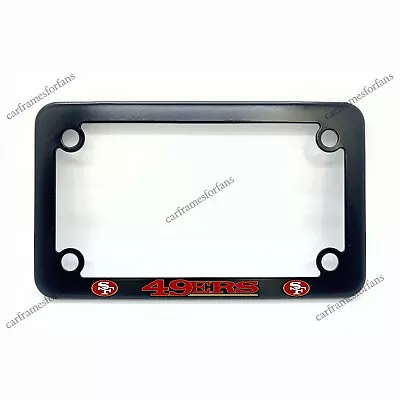 San Francisco 49ers Motorcycle License Plate Frame - Black Powder Coated Metal • $29.99