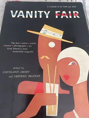 A Cavalcade Of The 1920’s And 1930’s Vanity Fair  • $20