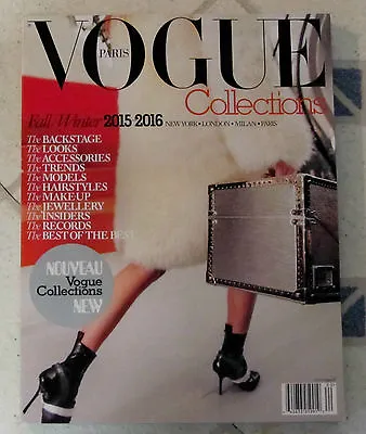 VOGUE PARIS Fashion COLLECTIONS Fall Winter 2015-2016 NEW NOVEAU Collections HOT • $17.99