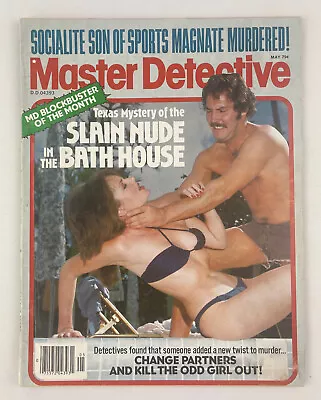 Master Detective Magazine May 1979 Vintage True Crime Stories Pulp • $14.99