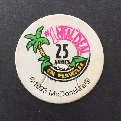 McDonald's Hawaii #1 Meal Deal 25 Years Pog Milk Cap Anniversary Game Piece 1993 • $13.80