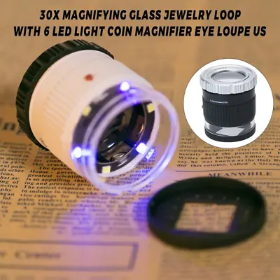 30X Magnifying Glass Jewelry Loop With 6 LED Light Coin Magnifier Eye Loupe NEW • $14.97