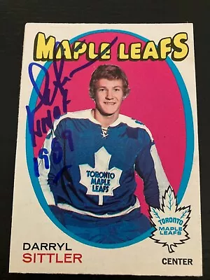 Maple Leafs Darryl Sittler Signed 1971-72 OPC Card With HOF Inscription • $44.99