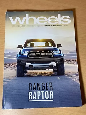 Wheels Australia's Car Magazine February 2018 Feb 18 Ford Ranger Raptor • $11.99