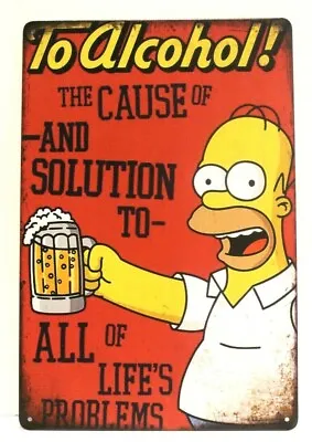 Homer Simpson Tin Metal Sign To Alcohol Duff Beer Bar Rustic Look Simpsons Xz • $10.17