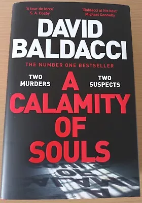 A Calamity Of Souls By David Baldacci Hardback 2024 Mint Condition  • £0.99