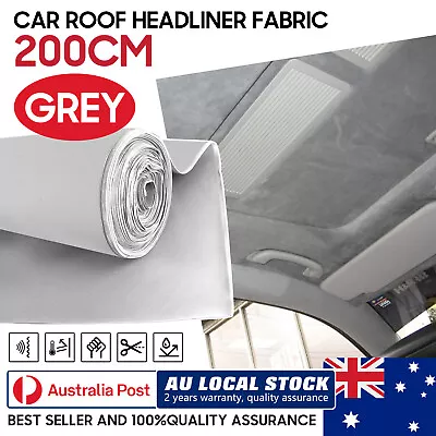 Grey 32.25SQTF Foam Car Headlining Headliner Fabric Replace Roof Lining • $45.98