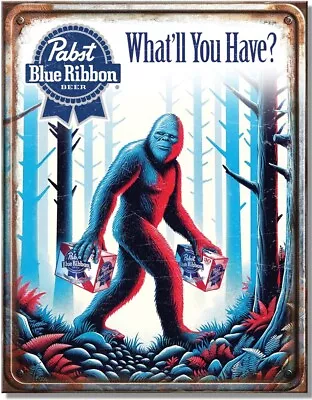 Pabst Blue Ribbon What You'll Have Sasquatch Beer Bar Pub Retro Metal Tin Sign • $15.99