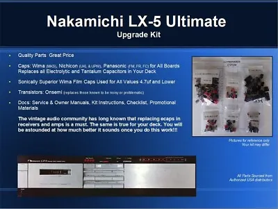$89.95 • Buy Nakamichi LX-5 Cassette Deck Ultimate Restoration Kit - Wima, OnSemi, Nichicon