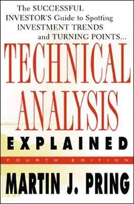 Technical Analysis Explained By Pring Martin Hardback Book The Cheap Fast Free • £12.99