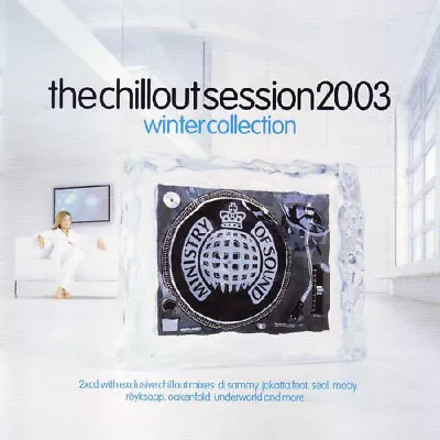 Various - The Chillout Session 2003 (Winter Collection) (2xCD Comp Mixed) • £8.49