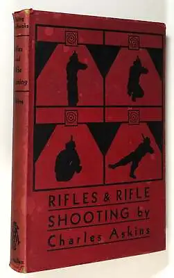 Charles Askins / Rifles And Rifle Shooting 1932 Reprint • $41