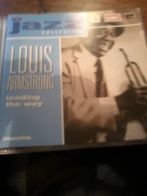 Louis Armstrong-Leading The Way The Jazz Collection CD • £4.99