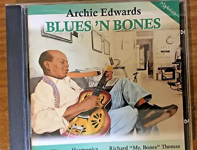 ARCHIE EDWARDS Blues 'N Bones CD 1994 MAPLESHADE RECORDS • $9.99