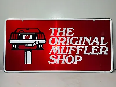 NOS AP The Original Muffler Shop Metal Advertising Sign 12x24  A-1233 • $174.99