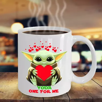Coffee Mug Valentines Day Baby Yoda Mug Yoda One For Me Fun Valentines Mug Gift • $19.97