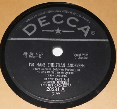 Decca 28381 Danny Kaye & Gorden Jenkins I'm Hans Christian Anderson / Inchworm • $13.58