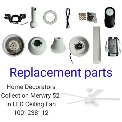 Home Decorators Collection Merwry 52 In Ceiling Fan 1001238112 Replacement Parts • $12.99