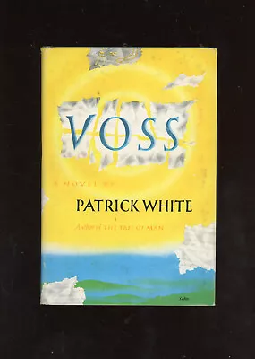 Voss    Patrick White    Viking Press    1957    DJ • $6