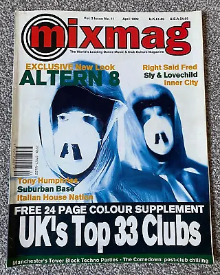 Rare Original Vintage April 1992 Mixmag Magazine Altern-8 Inner City Altern 8 • £29.99