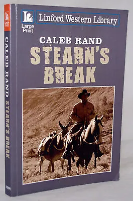 Stearn's Break (Black Horse Western) RAND (PB 2017) • £6