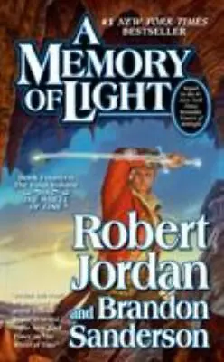 A Memory Of Light: Book Fourteen Of The Wheel Of Time [Wheel Of Time 14] • $102.89