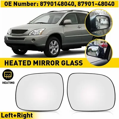 For Lexus RX 300 330 350 400H 2004-2009 Right Left Side Mirror Heated Glass EOA • $33.99