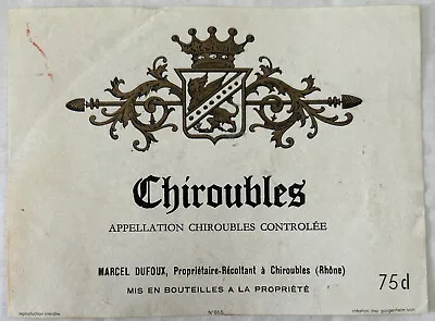 Chiroues Appellation Chiroubles Controlee French Vintage Wine Bottle Label • $9.95