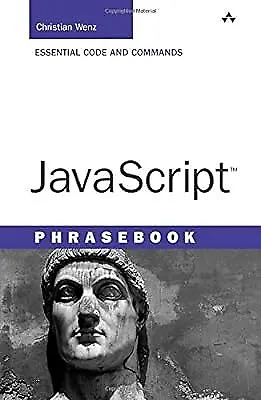 JavaScript Phrasebook (Developers Library) Wenz Christian Used; Good Book • £2.67