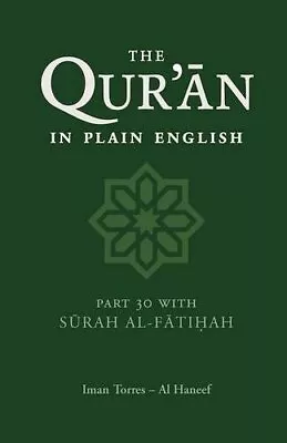 The Qur'an In Plain English: Part 30 With Surah Al-Fatihah • £12.45