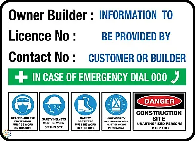 Owner Builder Construction Site Safety Sign - Various Sizes & Substrate (bd22) • $36.29