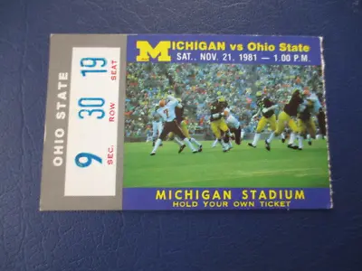 1981 University Of Michigan Vs Ohio State Football Ticket Stub • $9.99