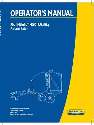 New Holland Roll-Belt 450 Utility Round Baler Operators Manual PDF/USB • $80.33